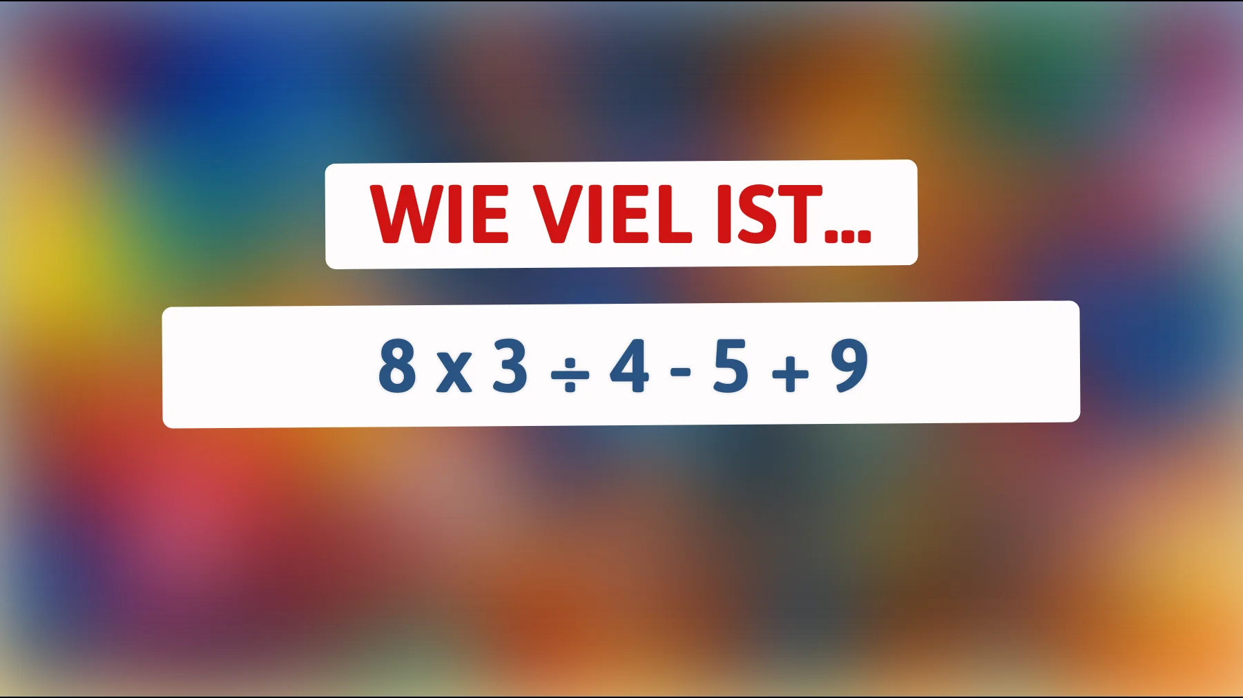 Nur 1 von 100 Genies kann dieses mathematische Rätsel lösen: Kennst du die richtige Antwort?"