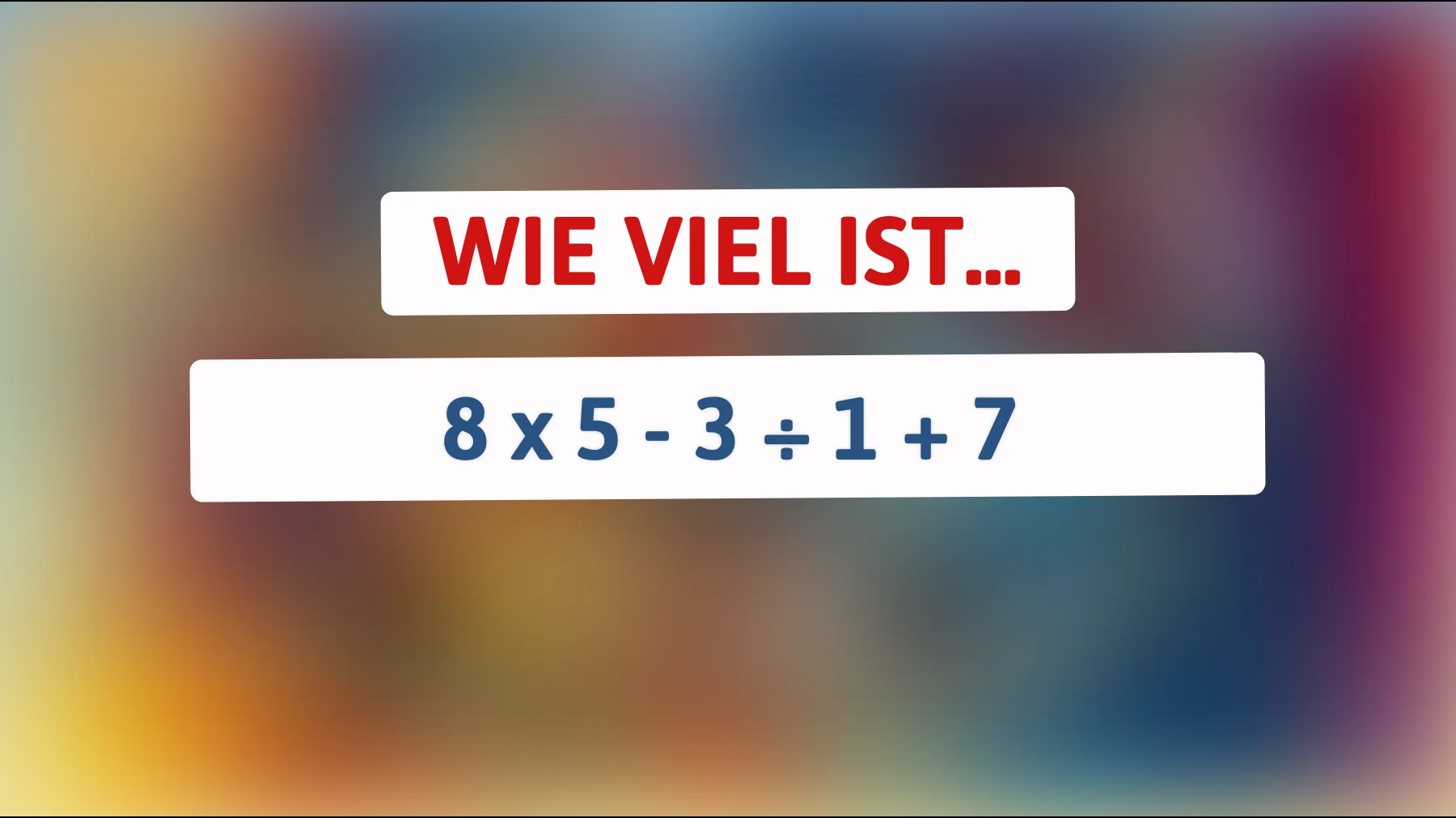 Nur 1 % der Menschen lösen dieses Mathe-Rätsel auf Anhieb: Bist du schlau genug, um die richtige Antwort zu finden?"